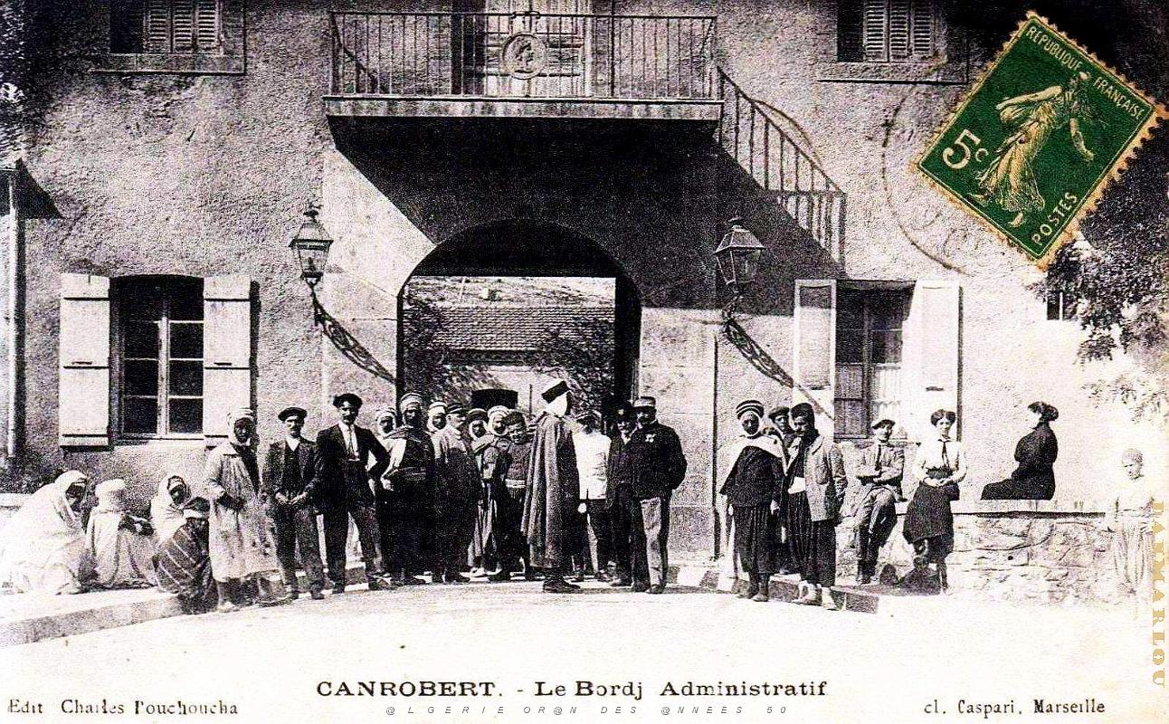 2719- Canrobert - Bordj Administratif - 1918.jpg